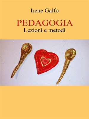 cover image of PEDAGOGIA. Lezioni e metodi.